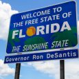 Recently the Ron DeSantis Administration posted signs on interstate highways welcoming visitors to the “Free State of Florida.” The idea of Florida as a uniquely free state is a favorite […]